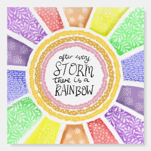 Inspirational Quote – “After Every Storm there is Foam Board