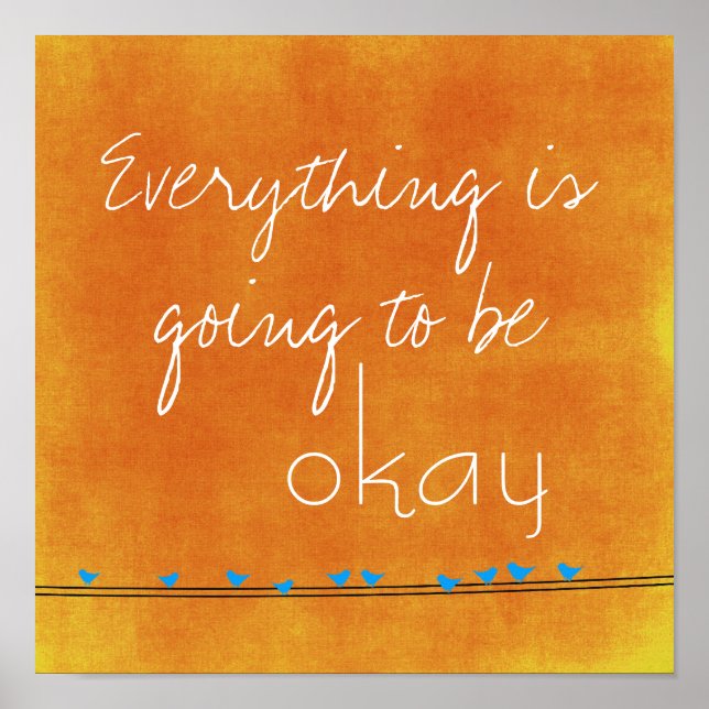 Inspirational Quote and Birds on Wire Poster (Front)