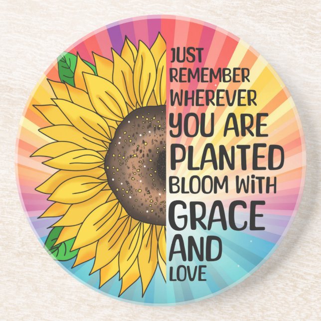 Inspirational Quote and Hand Drawn Sunflower Coaster (Front)