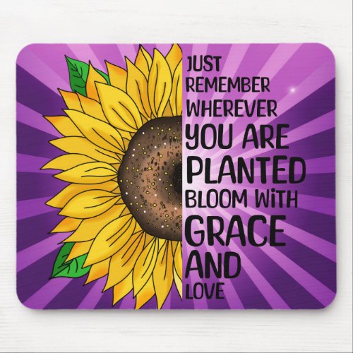 Inspirational Quote and Hand Drawn Sunflower Mouse Pad