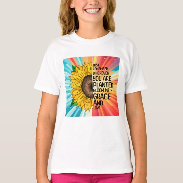 Inspirational Quote and Hand Drawn Sunflower T-Shirt (Front)