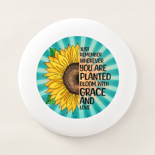Inspirational Quote and Hand Drawn Sunflower Wham_O Frisbee