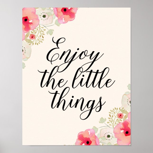 Inspirational quote art Enjoy the little things Poster (Front)