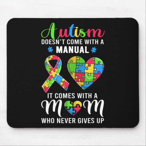 Inspirational Quote Autism Mom Shirt Autism Awaren Mouse Pad