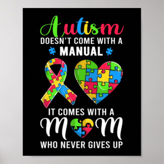 Inspirational Quote Autism Mom Shirt Autism Awaren Poster