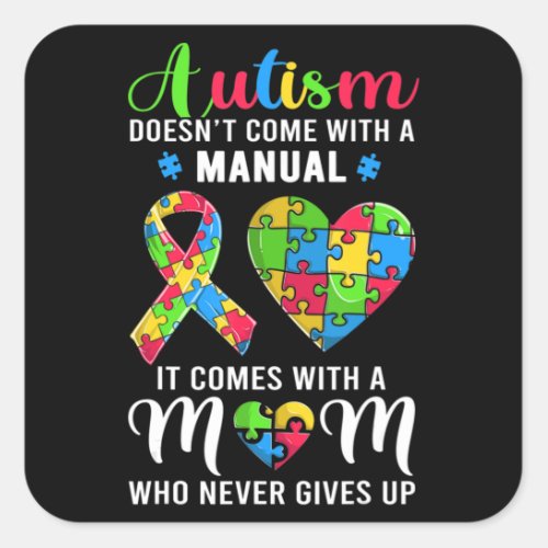 Inspirational Quote Autism Mom Shirt Autism Awaren Square Sticker