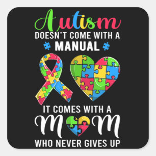 Inspirational Quote Autism Mom Shirt Autism Awaren Square Sticker