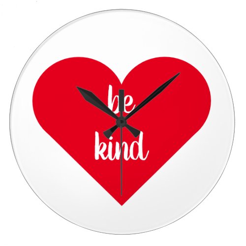 Inspirational Quote Be Kind Large Clock