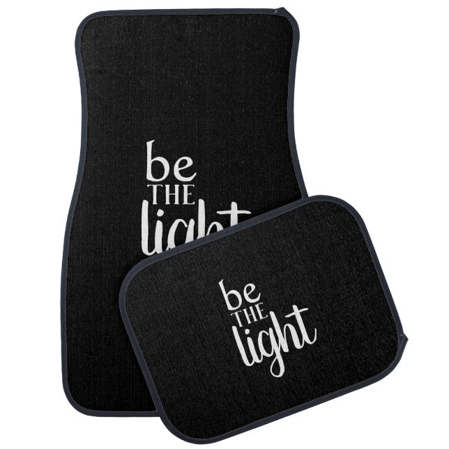 Inspirational Quote Be the Light Car Floor Mat (Set)