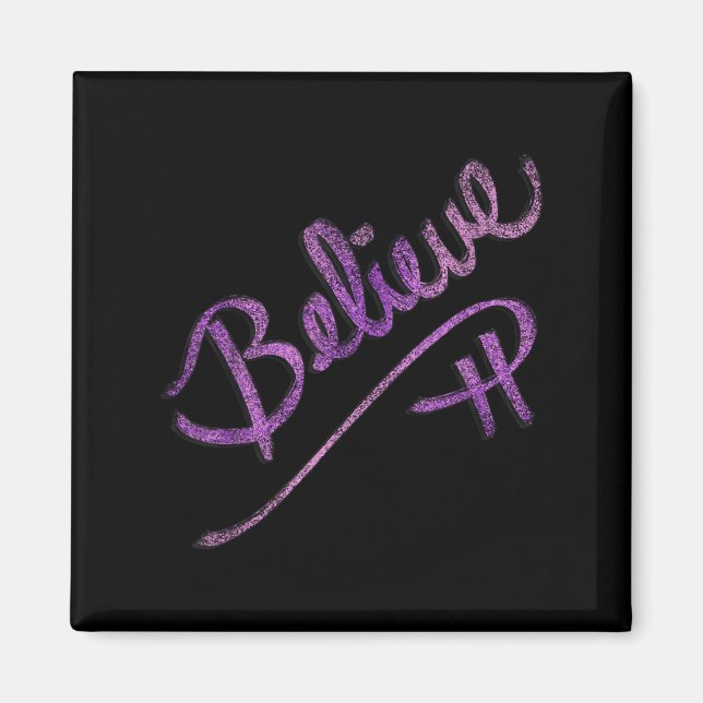 Inspirational Quote Believe Script Graphic Design  Magnet (Front)