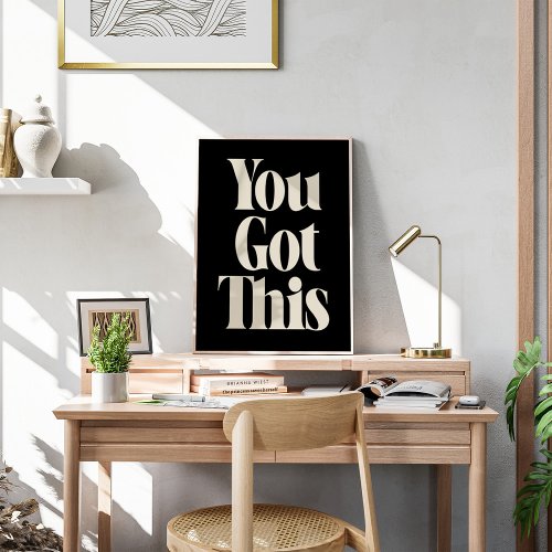 Inspirational Quote Bold Black Retro Typography Poster