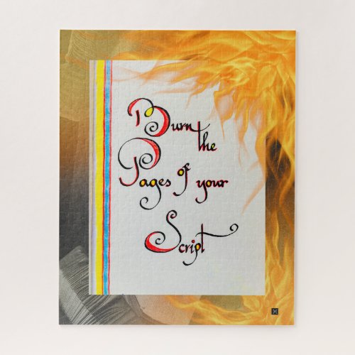 Inspirational quote Burn the pages of your script Jigsaw Puzzle
