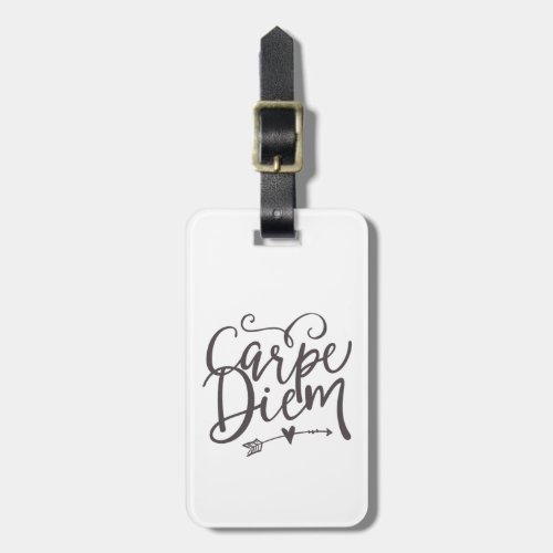 Inspirational Quote Carpe Diem Sieze The Day Luggage Tag