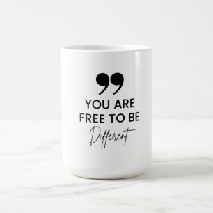 Inspirational Quote Coffee Mug