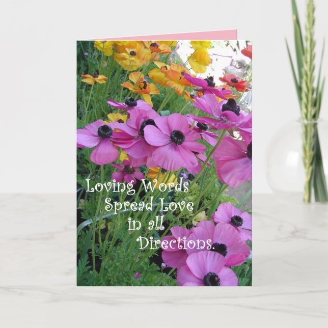 Inspirational Quote Colorful Floral Flower Garden Card (Front)