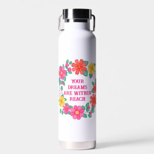 Inspirational Quote Create Your Own Floral Water Bottle