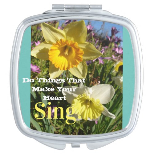 Inspirational Quote Daffodil Spring Floral Flower Compact Mirror