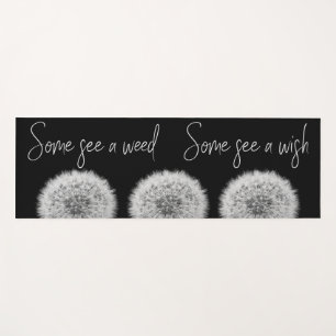 Inspirational quote dandelion black & white photo yoga mat
