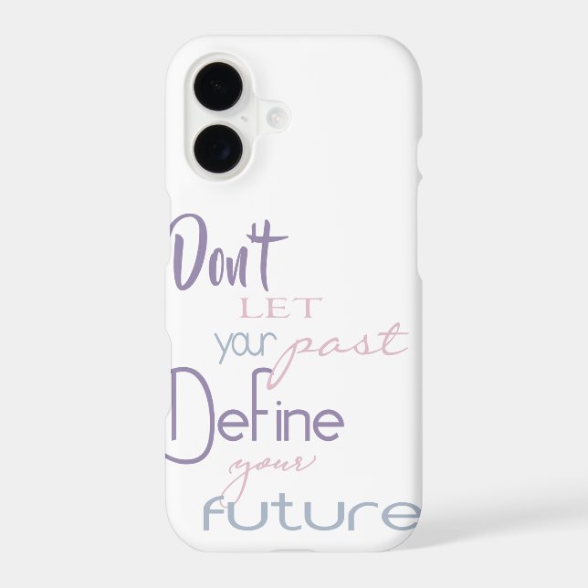 Inspirational Quote - Define Your Future Iphone Case (Back)