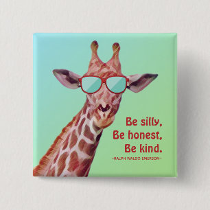 Inspirational Quote Emerson Be Silly Fun Giraffe   Button