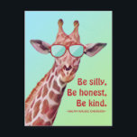 Inspirational Quote Emerson Be Silly Fun Giraffe Postcard<br><div class="desc">Inspirational Quote "Be Silly,  Be Honest ,  Be Kind." Fun cool and cute giraffe wearing sunglasses on a green blue background with the Ralph Waldo Emerson motivational quote. Artwork/Photography by Melanie Fine©</div>