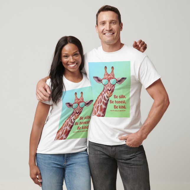 Inspirational Quote Emerson Be Silly Fun Giraffe  T-Shirt (Unisex)