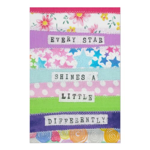 Inspirational quote _ Every star shines Poster