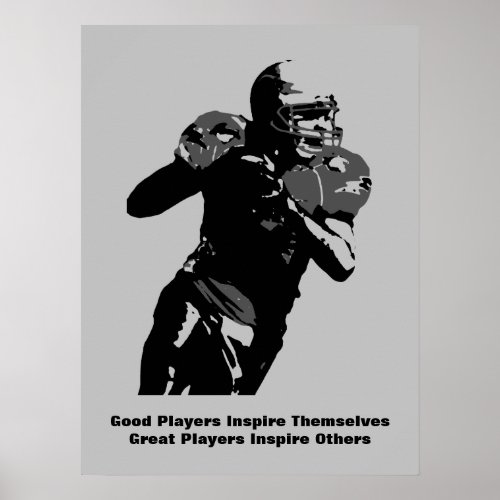 Inspirational Quote Football Inspire Team Poster