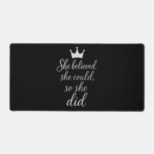 Inspirational Quote for Women Desk Mat