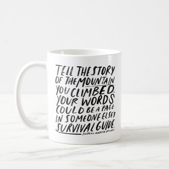inspirational quote for writers and artists coffee mug (Left)