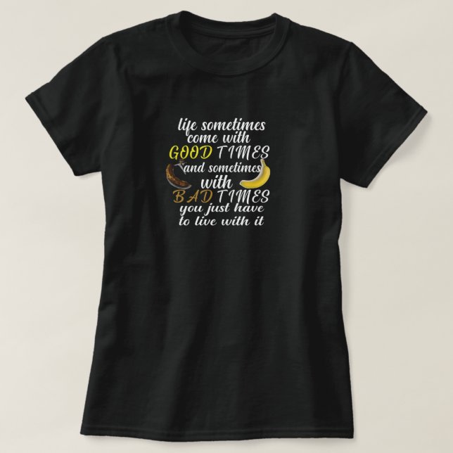 Inspirational Quote, Funny Quote T-Shirt (Design Front)