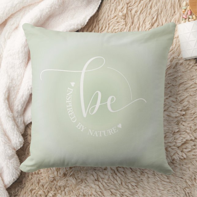 Inspirational Quote Green Be Inspired By Nature Throw Pillow (Blanket)