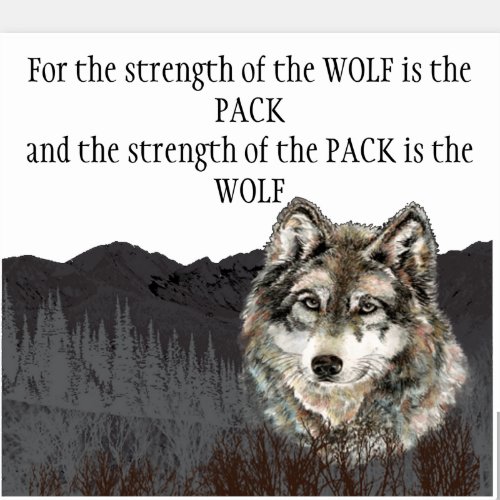 Inspirational Quote Grey Wolf Mountain Animal Sticker