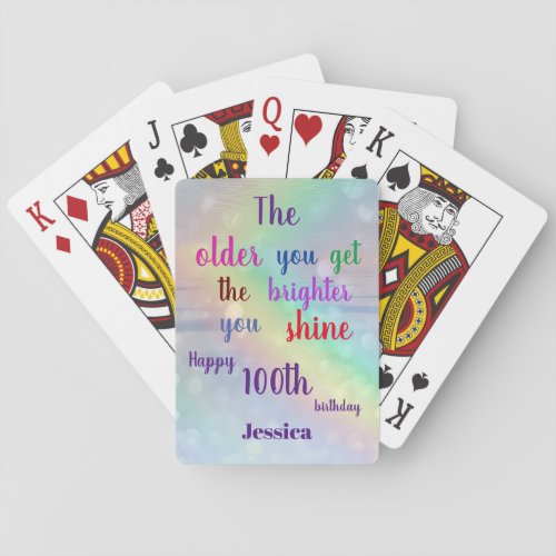 Inspirational quote  Happy 100th Birthday Name Playing Cards