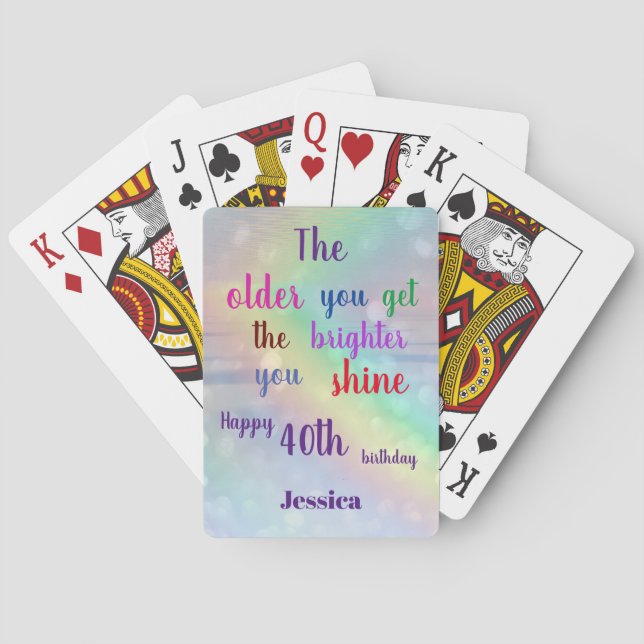 Inspirational quote  Happy 40th  Birthday Name Poker Cards (Back)