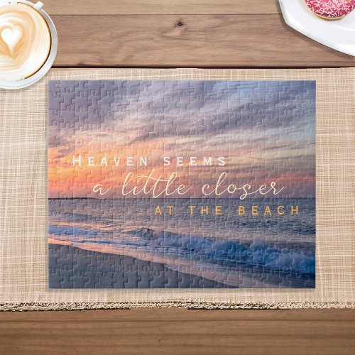 Inspirational Quote Heaven Seems Closer At Beach Jigsaw Puzzle