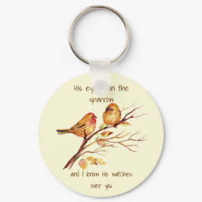 Inspirational quote His Eye is on the Sparrow, Keychain
