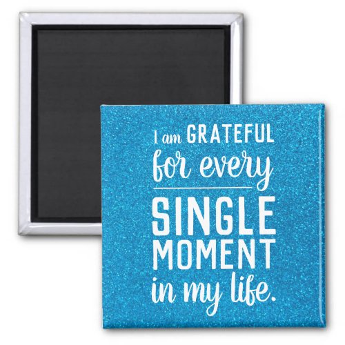 Inspirational Quote I Am Statements Motivational   Magnet