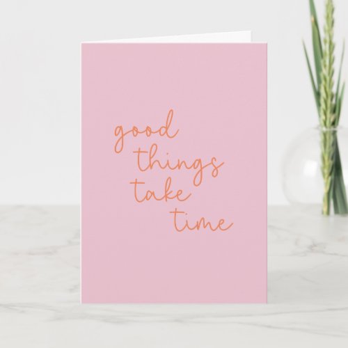 Inspirational Quote in Pink and Orange Card