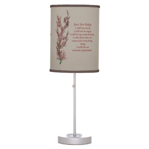 Inspirational Quote Just For Today    Table Lamp