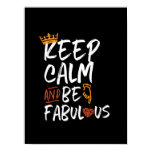 Inspirational Quote Keep Calm and Be Fabulous Poster Inspirational Quote Keep Calm and Be Fabulous Poster