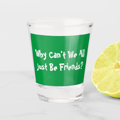Inspirational Quote Kelly Green Shot Glass