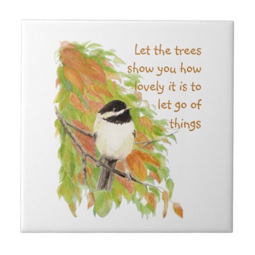 Inspirational Quote Letting Go Autumn Tree Bird Ceramic Tile