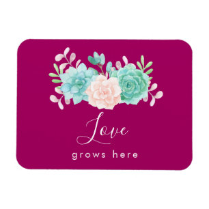 Inspirational Quote Love Grows Here Floral Bouquet Magnet