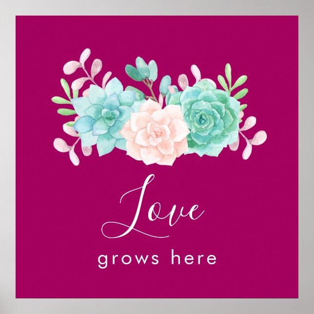 Inspirational Quote Love Grows Here Floral Bouquet Poster (Front)