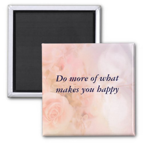 Inspirational quote magnet