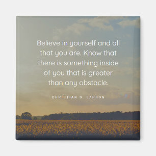 Inspirational   Quote Magnet