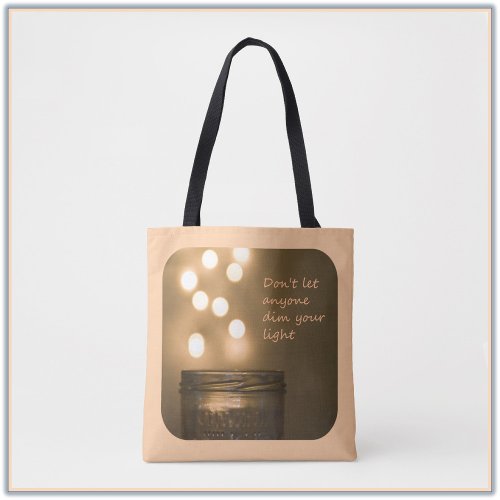 Inspirational Quote Mason Jar Lights Tote Bag