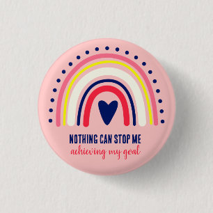 INSPIRATIONAL QUOTE MODERN VINTAGE BOHO RAINBOW   BUTTON