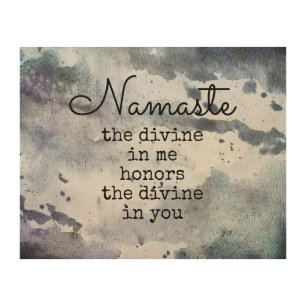 inspirational quote namaste text art on wood